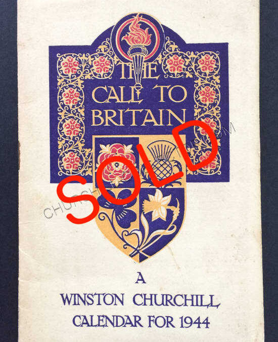The Call To Britain – Churchill Calendar – 1944