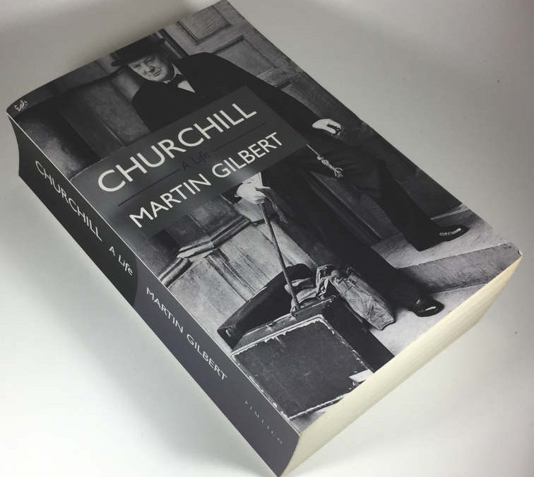 Churchill A Life – Signed by Martin Gilbert