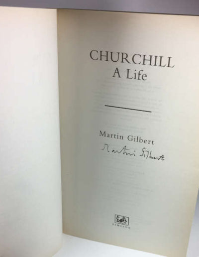 Churchill A Life, with Martin Gilbert's Signature