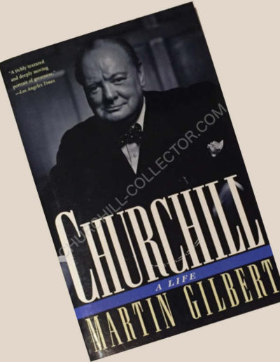 Churchill a Life by Martin Gilbert