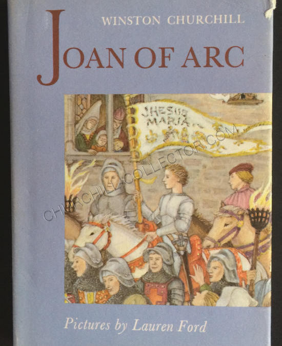 Joan of Arc, Winston Churchill – 1st Edn.