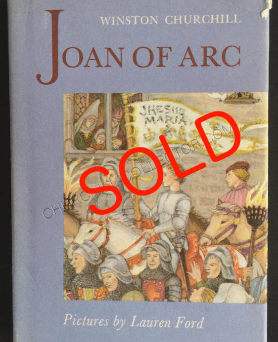 Joan of Arc by Winston Churchill – 1st Edn.