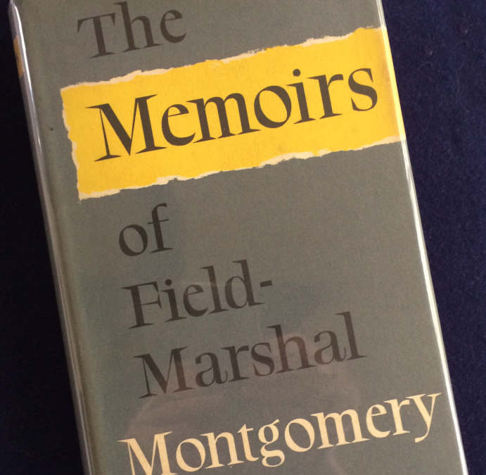 The Memoirs of Field-Marshal Montgomery – Signed