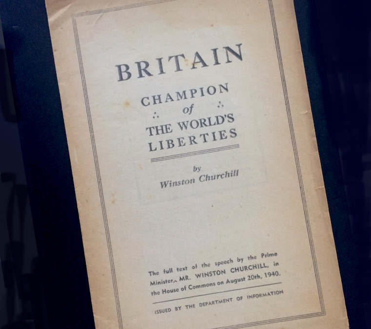 Churchill Speech: BRITAIN Champion of the World’s Liberties