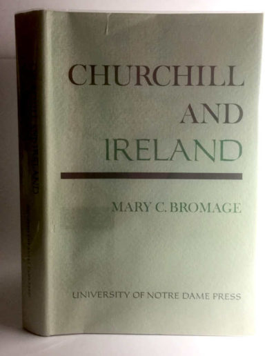 Churchill and Ireland by Mary C Bromage