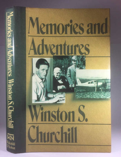 Memories and Adventures - Winston Churchill