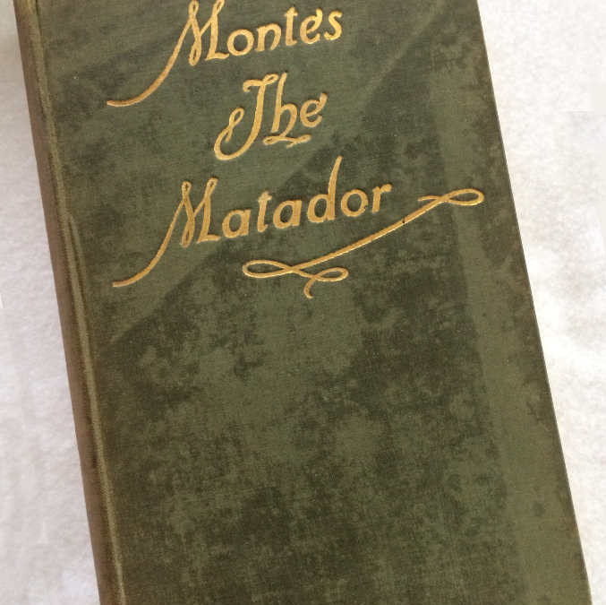 Montes The Matador – Inscribed to Churchill