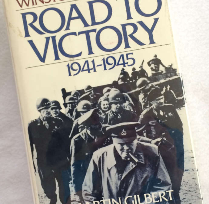 Road To Victory Winston S. Churchill – Signed by Gilbert