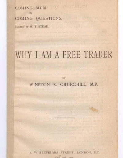 Coming Men on Coming Questions: Why I am a Free Trader