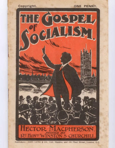 The Gospel of Socialism, by Hector Macpherson. Preface by Winston Churchill
