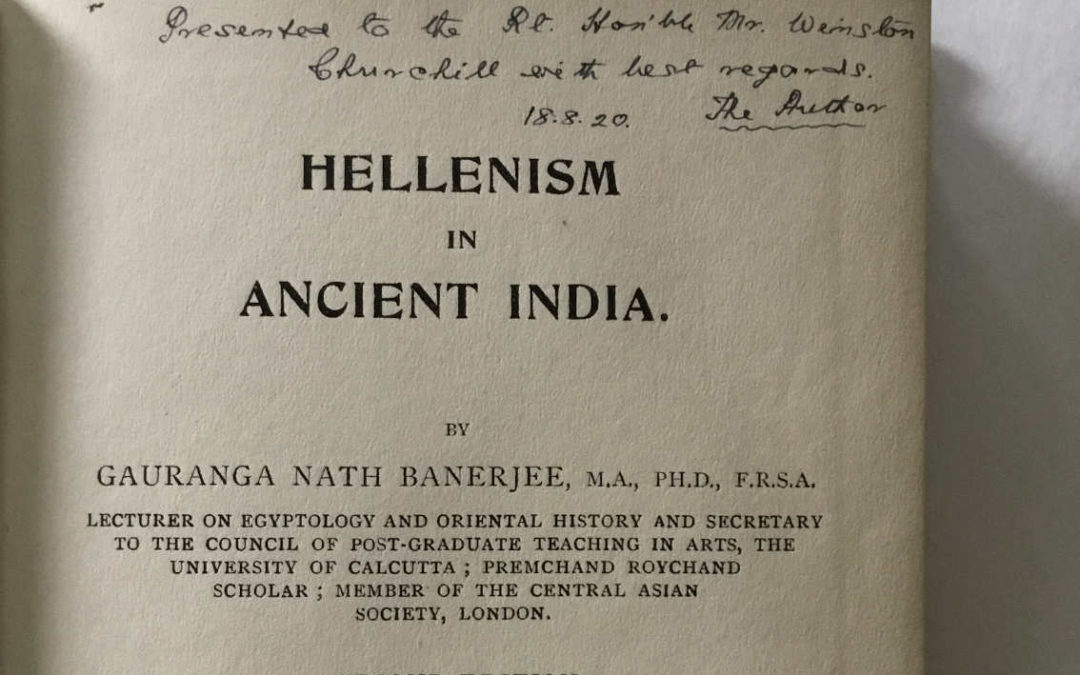Hellenism in India – Inscribed to Churchill – Churchill’s Copy