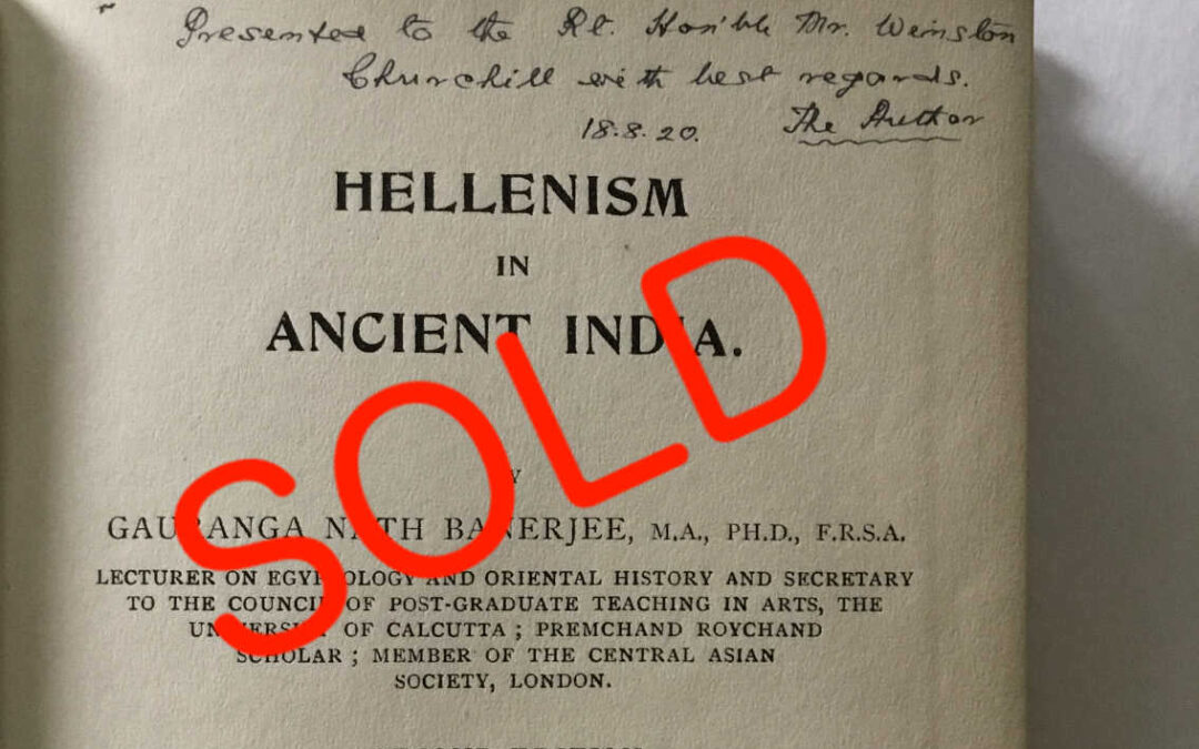 Hellenism in India – Inscribed to Churchill – Churchill’s Copy