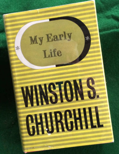 The book by Winston Churchill: My Early Life, shown here in its original, near fine dust jacket.