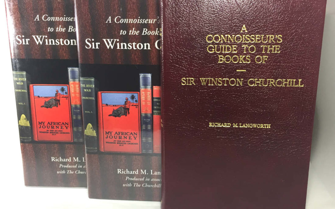 A Connoisseur’s Guide to the Books of Sir Winston Churchill – Langworth