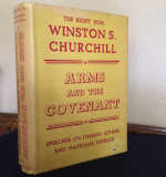 Arms and the Covenant by Winston Churchill