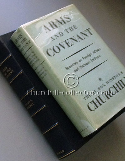 Arms & the Covenant Signed by Churchill in Custom-made Slip Case
