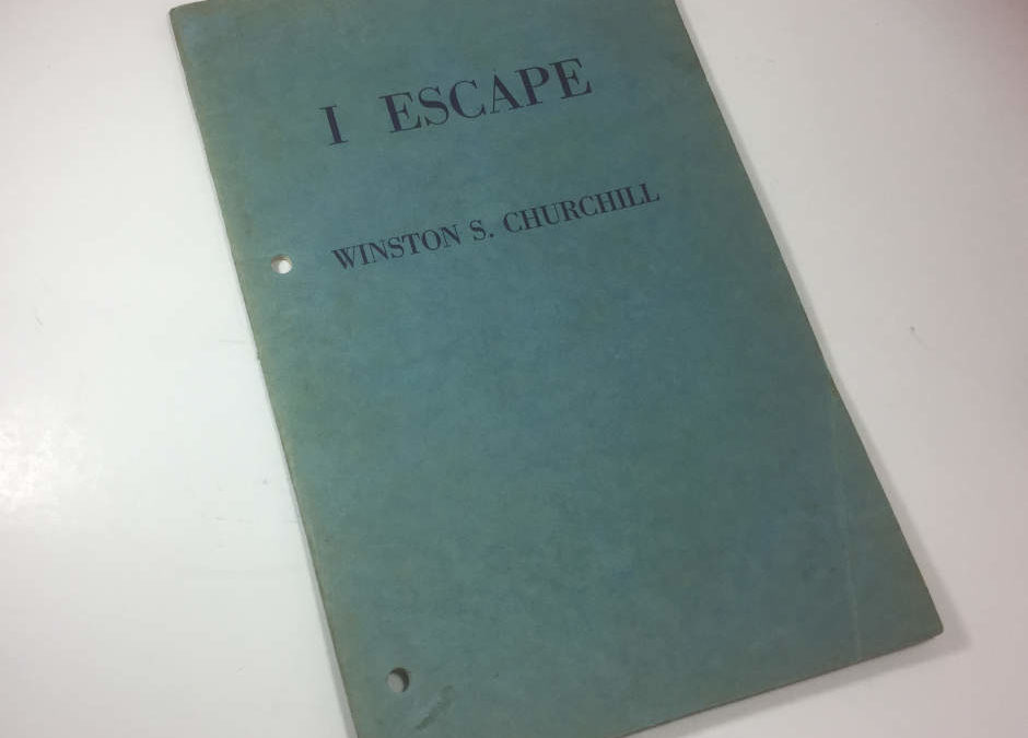 Churchill Pamphlet: I Escape