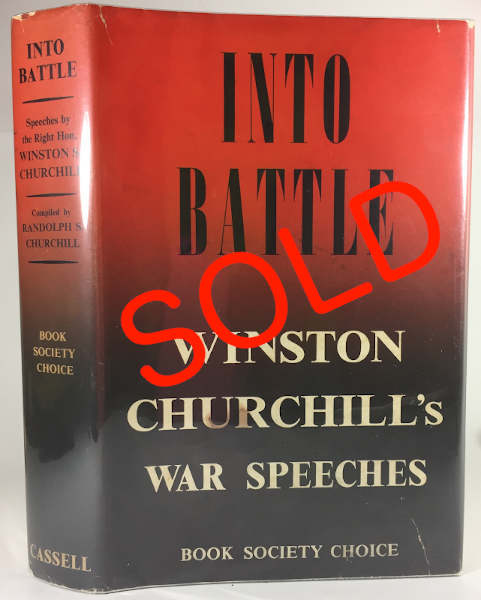 Churchill’s War Speeches: Into Battle