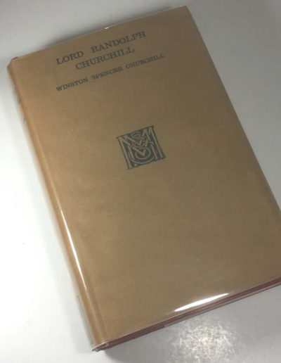 Lord Randolph Churchill: by his son, Winston S. Churchill in fine dust jacket