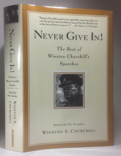 Churchill's Book: Never Give in! 1st American Edition