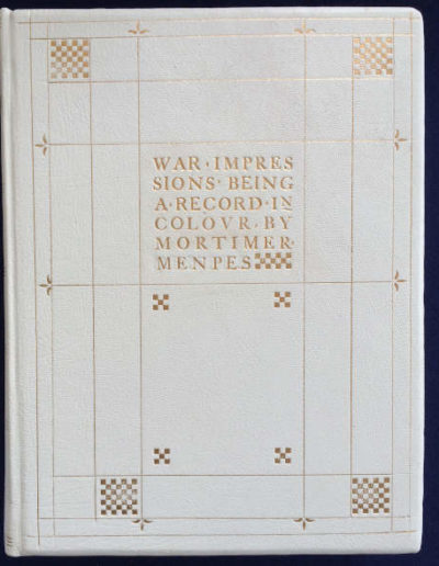War Impressions Being A Record In Colour, by Mortimer Menpes