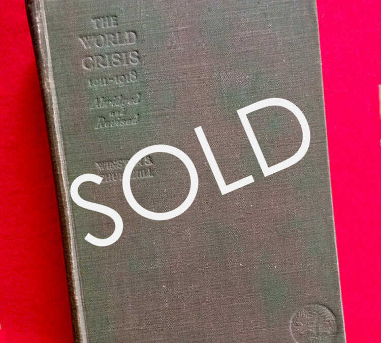 The World Crisis (Abridged & Revised): Inscribed by Winston Churchill