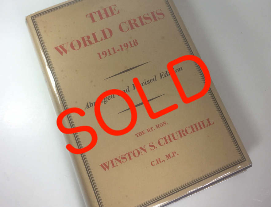 World Crisis: Inscribed to Carter by Winston Churchill