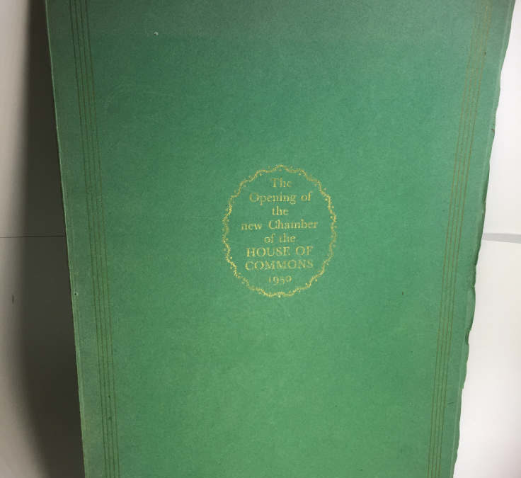 Rebuilding the House of Commons: An Account of the Opening Ceremony 26 Oct. 1950