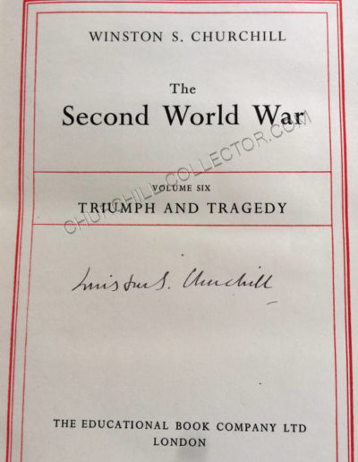 Title page of vol 6: Second World War by Winston Churchill. Signed by Churchill in all six volumes.