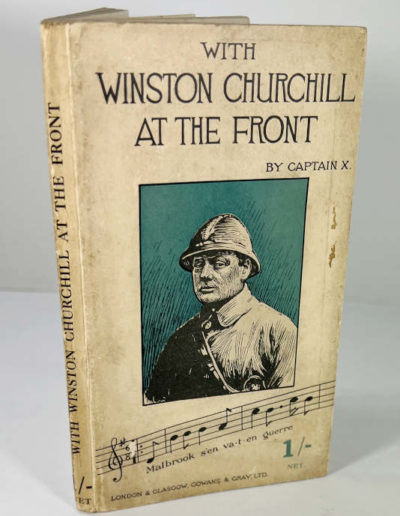 Winston Churchill at the Front by Captain X