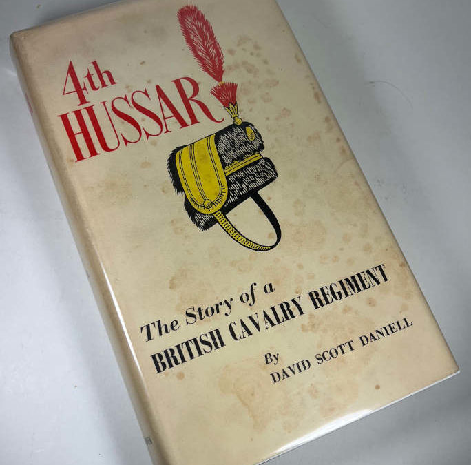 4th Hussar – The Story of a British Cavalry Regiment