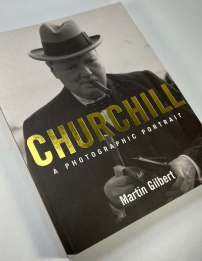 Churchill A Photographic Portrait, Signed
