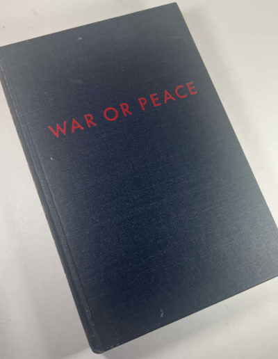 War or Peace - Inscribed to Winston Churchill by John Foster Dulles 1950