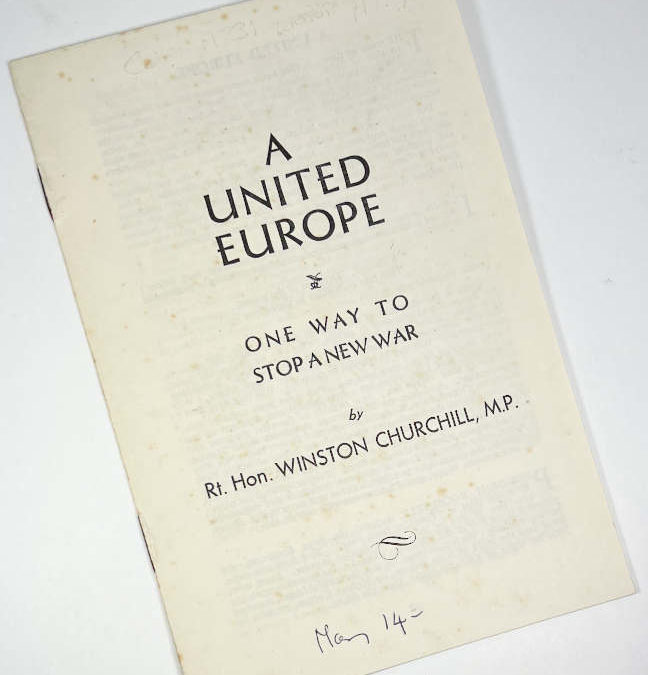 A United Europe: One Way to Stop a New War