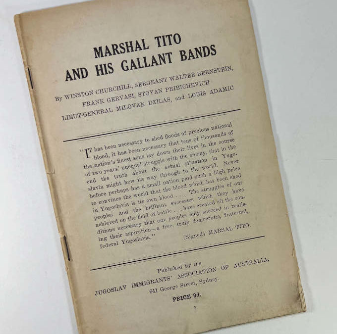 Marshall Tito And His Gallant Bands