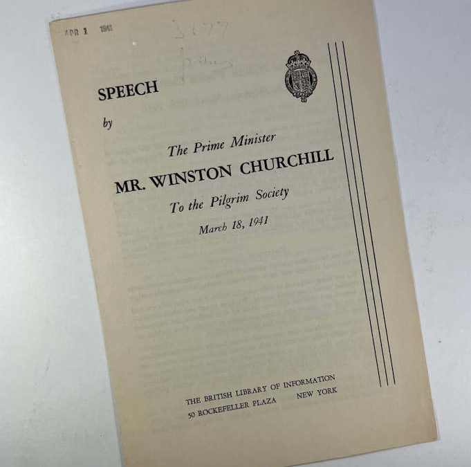 Churchill Speech: To The Pilgrim Society, March 18, 1941
