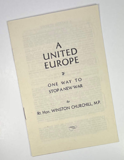 A United Europe: One Way to Stop a new War