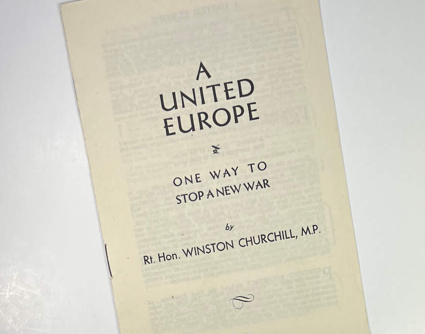 A United Europe: One Way to Stop a New War