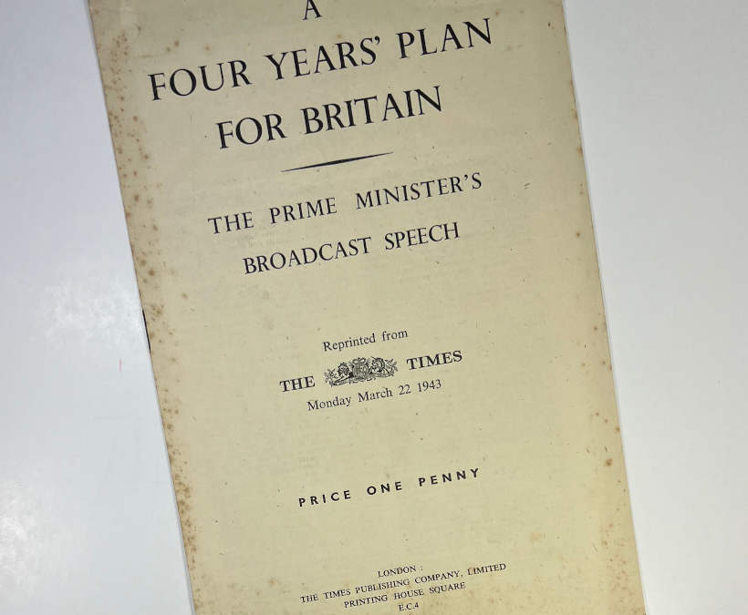 A Four Years’ Plan for Britain: Churchill Speech