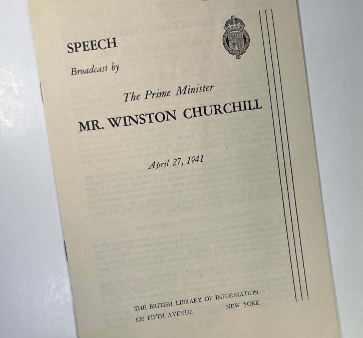 Churchill Speech Broadcast by The Prime Minister: April 27, 1941