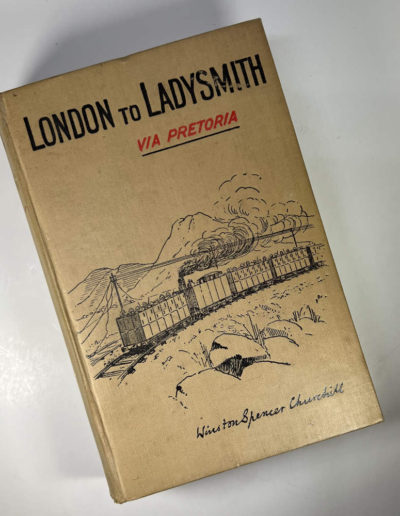 London to Ladysmith by Winston Churchill 1900 1st English Edn