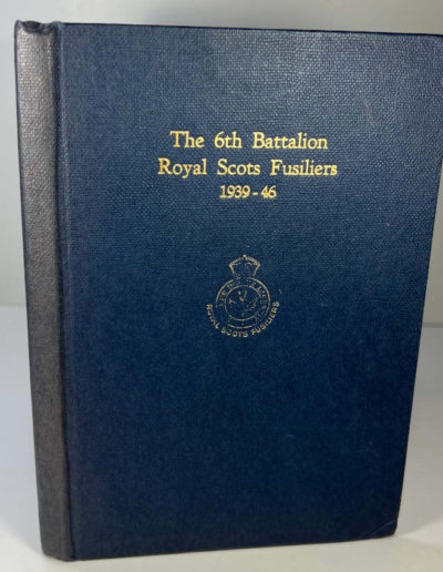 6th Battalion Royal Scots Fusiliers: Hardcover Book
