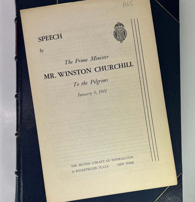 Churchill Speech: To the Pilgrims. January 9, 1941