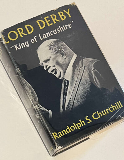 Lord Derby King of Lancashire with Dustjacket