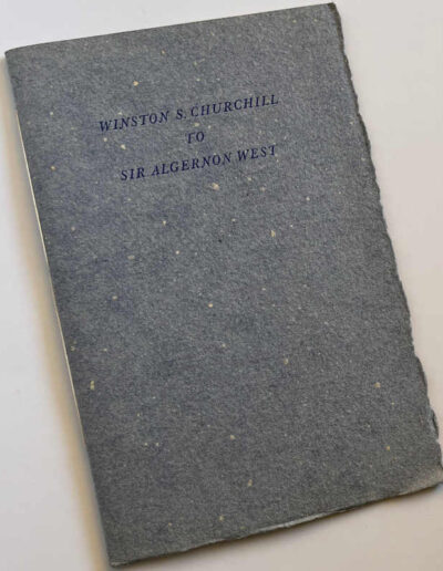 Reprint - Winston Churchill to Sir Algernon West