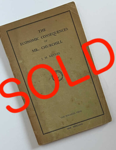 The Economic Consequences of Mr. Churchill Keynes: SOLD
