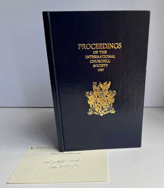 Proceedings of the International Churchill Society 1987