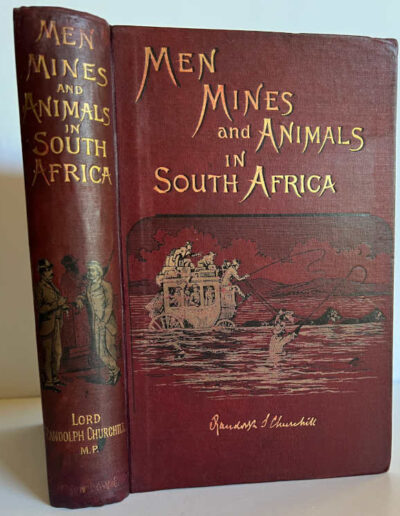 Men Mines & Animals in South Africa: R. Churchill