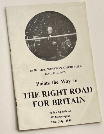 Churchill Speech July 23, 1949: The Right Road For Britain