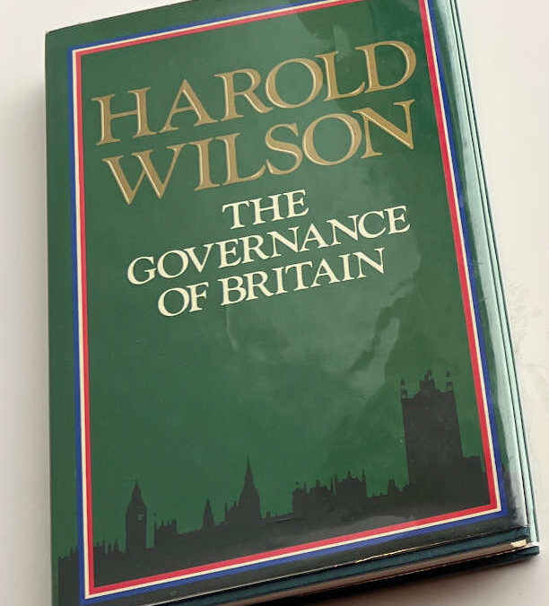 Governance of Britain, Signed Harold Wilson